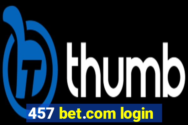 457 bet.com login