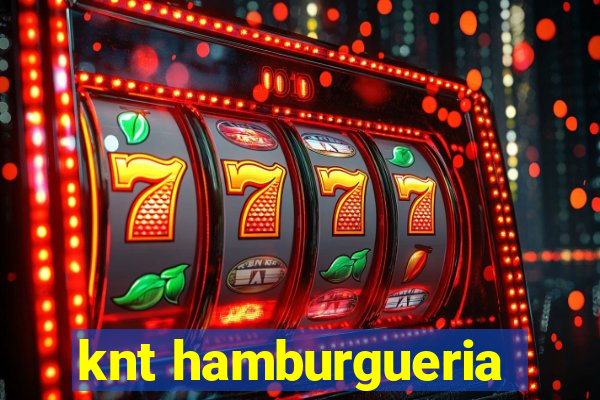 knt hamburgueria