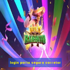 login porto seguro corretor