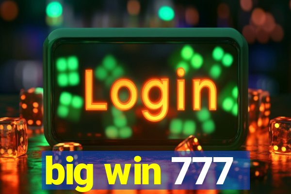 big win 777