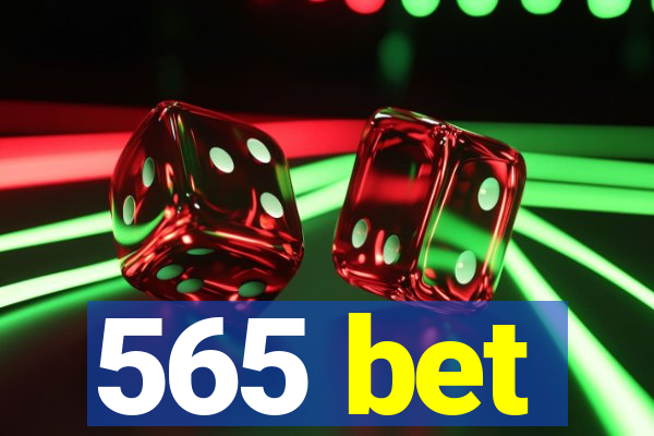 565 bet