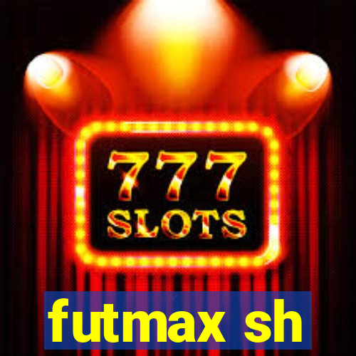 futmax sh