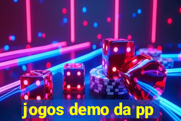 jogos demo da pp