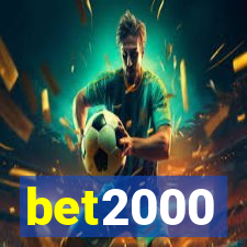 bet2000