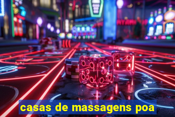 casas de massagens poa