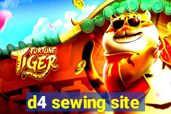 d4 sewing site