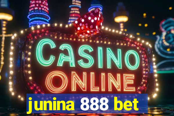 junina 888 bet