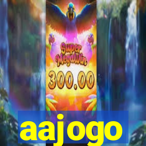 aajogo