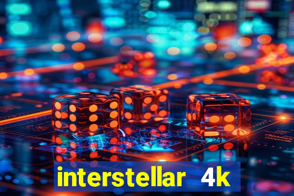 interstellar 4k free download