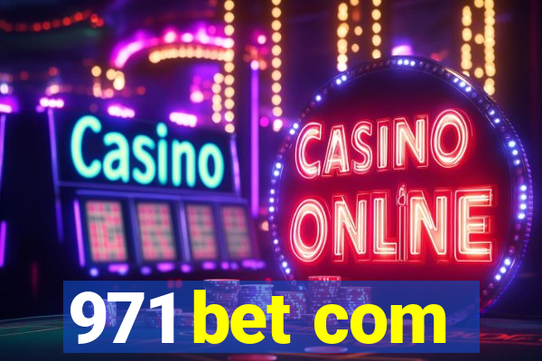 971 bet com