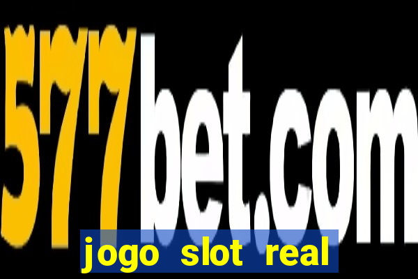 jogo slot real paga mesmo