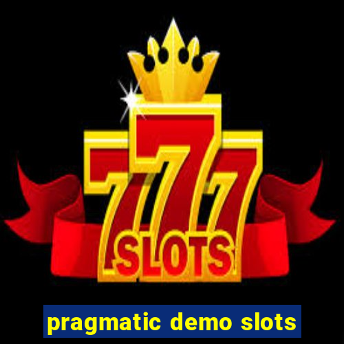 pragmatic demo slots