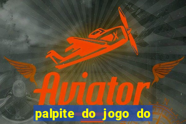 palpite do jogo do bicho hoje 16h