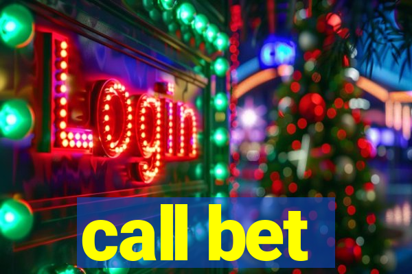 call bet