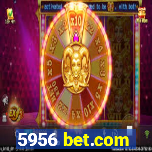 5956 bet.com