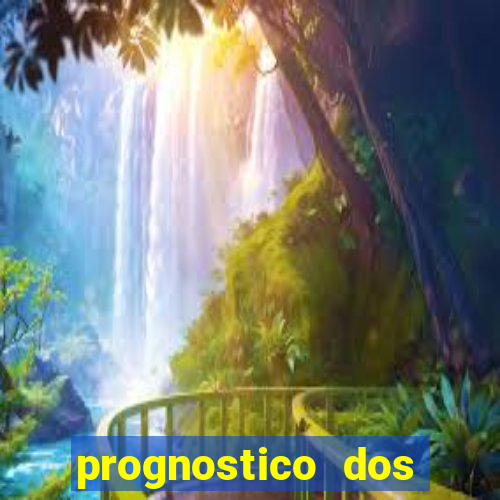 prognostico dos jogos de hoje