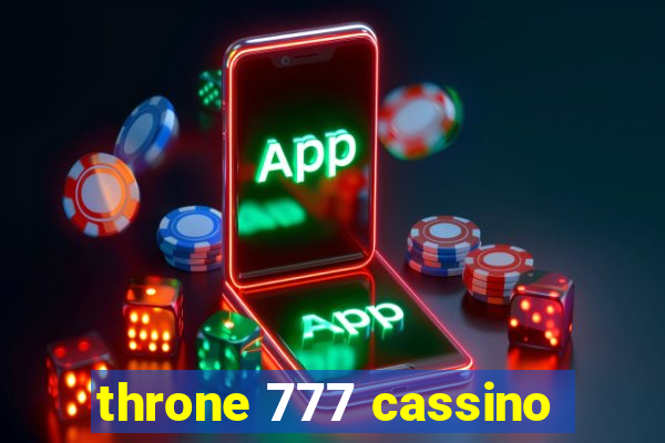 throne 777 cassino