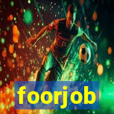 foorjob