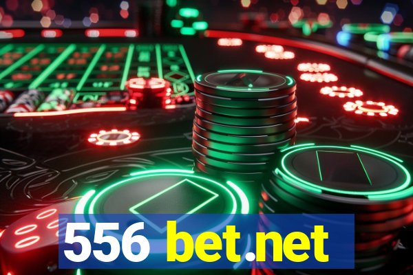 556 bet.net