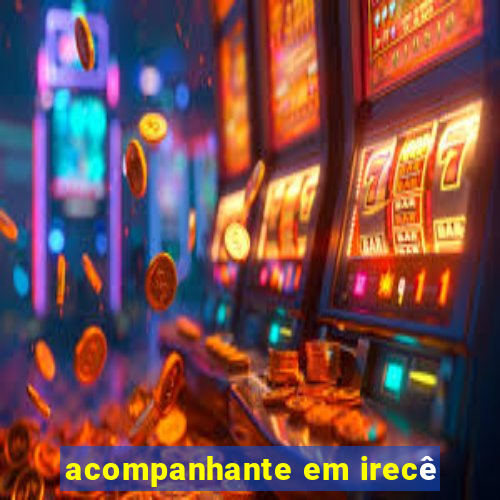 acompanhante em irecê