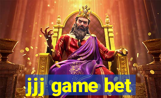 jjj game bet