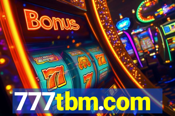 777tbm.com