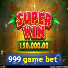 999 game bet