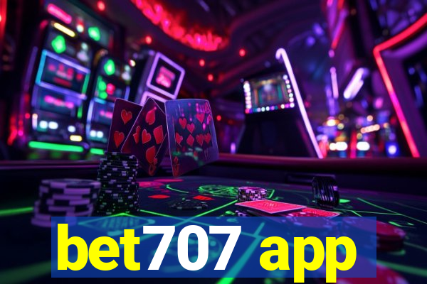 bet707 app