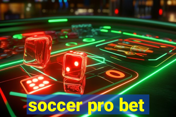 soccer pro bet