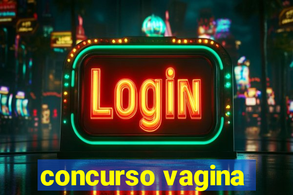 concurso vagina