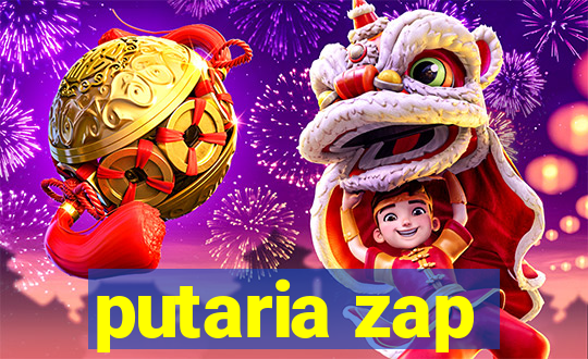 putaria zap