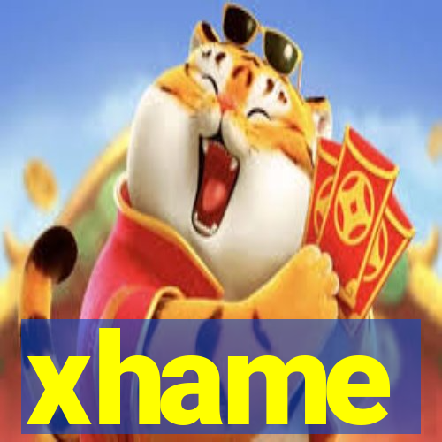 xhame