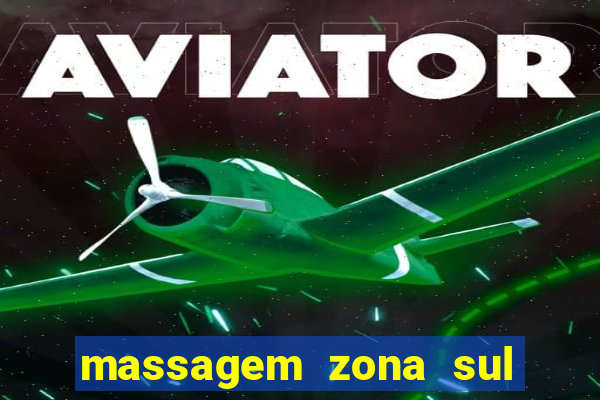 massagem zona sul porto alegre