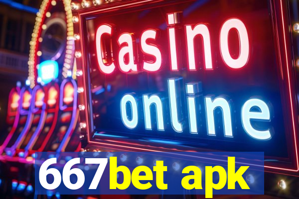 667bet apk