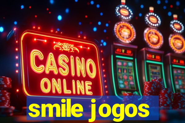 smile jogos