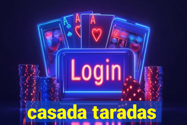 casada taradas