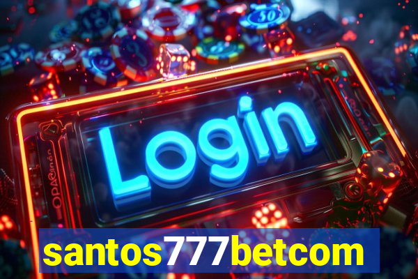 santos777betcom