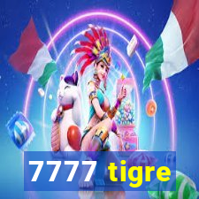 7777 tigre