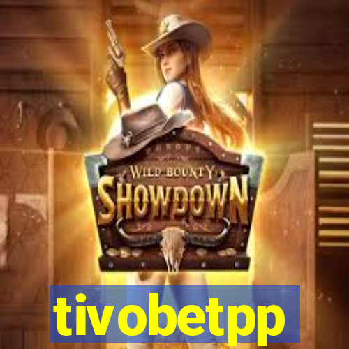 tivobetpp