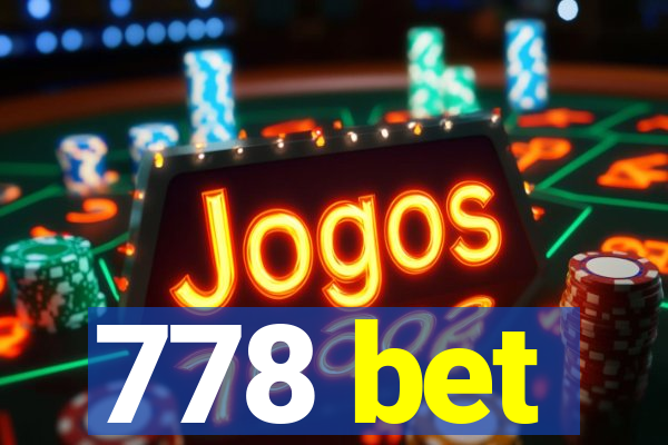 778 bet