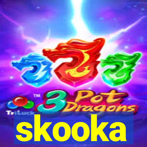 skooka