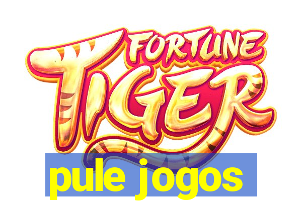 pule jogos