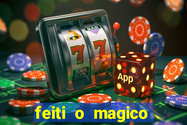 feiti o magico manga ler online