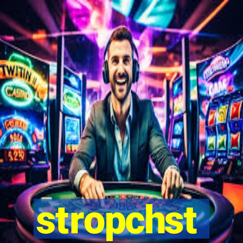 stropchst