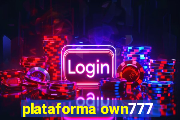 plataforma own777