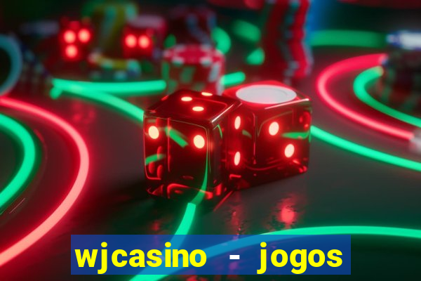 wjcasino - jogos slots premium