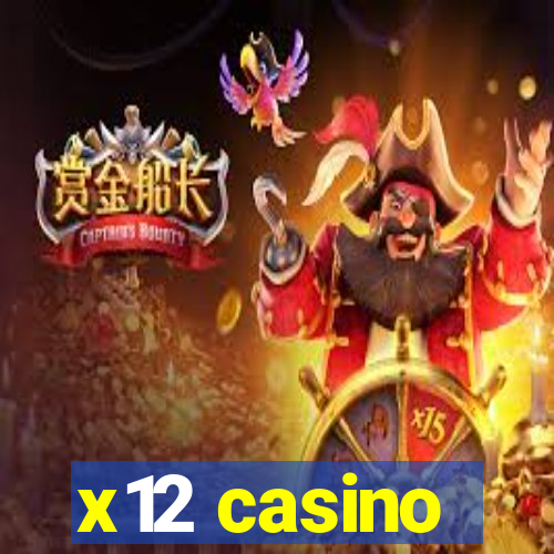 x12 casino