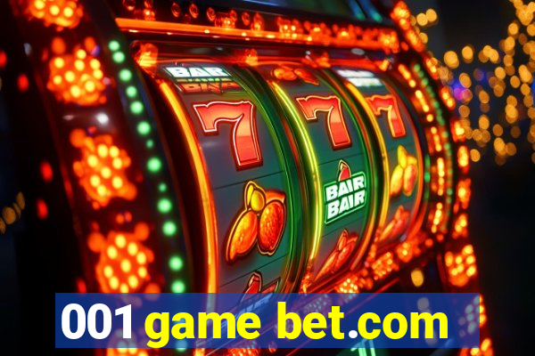 001 game bet.com