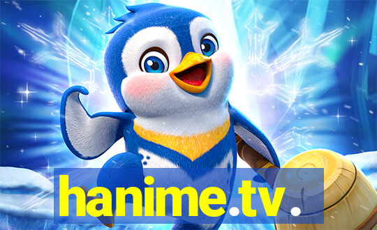 hanime.tv.