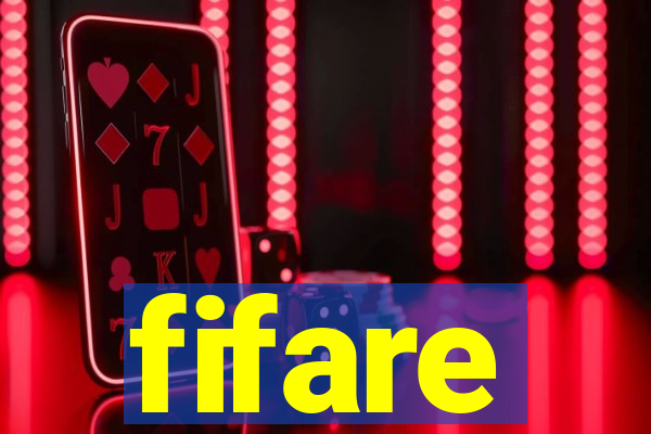 fifare